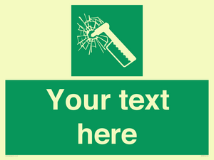 Custom sign safe condition emergency hammer